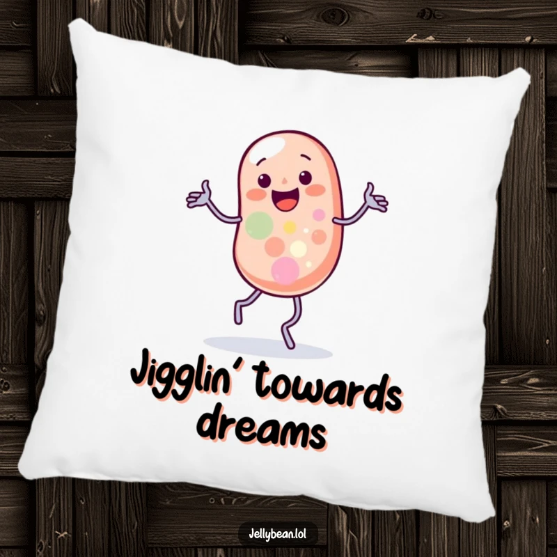 Funny pillow featuring a jelly bean character doing a silly jig with wobbling legs, perfect for adding comfort and cheer.