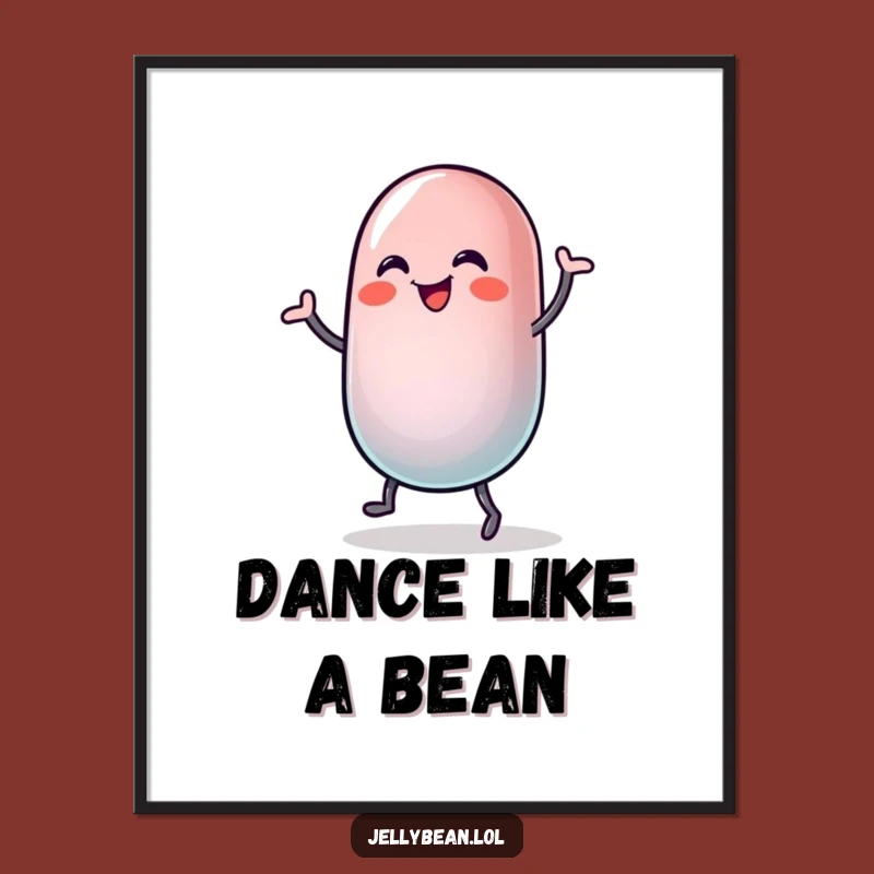 Funny Jelly Bean Dance Poster: Joyful Wobble, Perfect Funny Gift