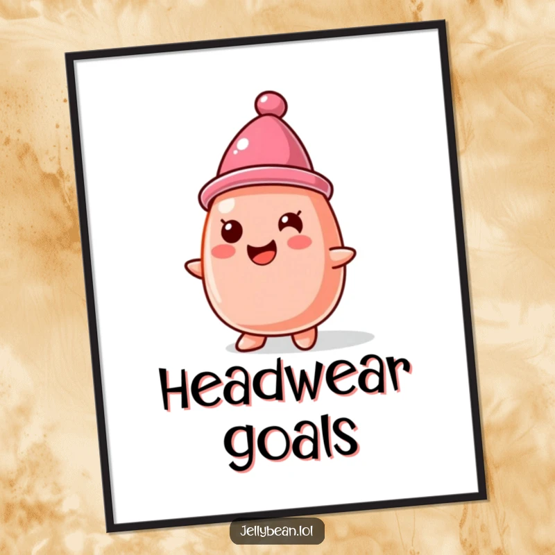 Funny Poster: A jelly bean character joyfully wears a hat made of another jelly bean, creating a visually delightful and humorous piece.