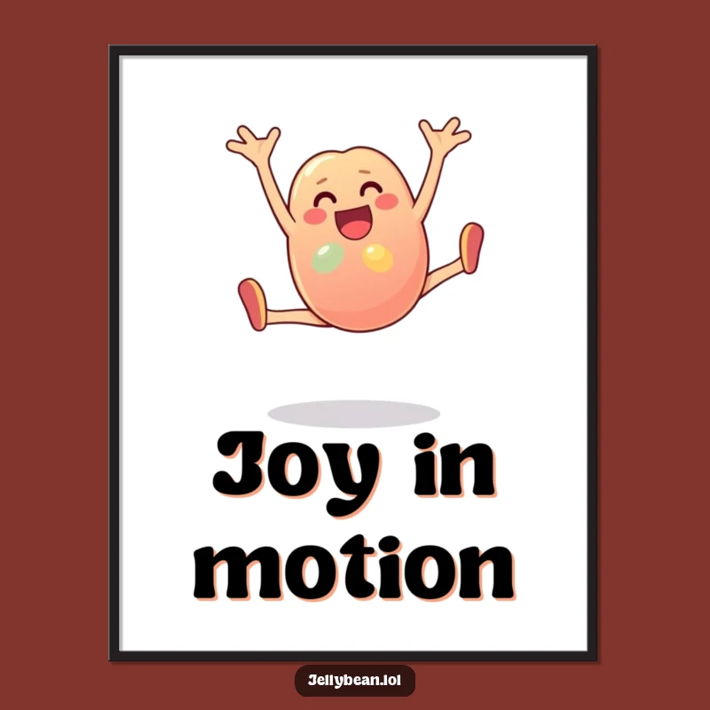 Funny Jelly Bean Cartwheel Poster: Joyful Bean's Energetic Art for a Fun Space. A sweet statement.