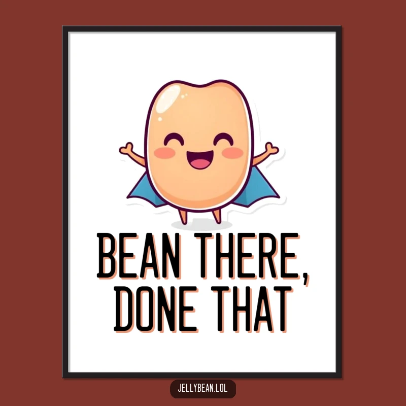 Free Printable Wall Art: Grinning Jelly Bean Hero, Funny Downloadable Decor