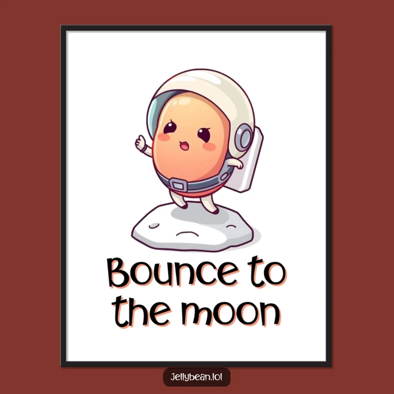 Funny Free Printable Jelly Bean Wall Art: Moon Bounce Astronaut Decor