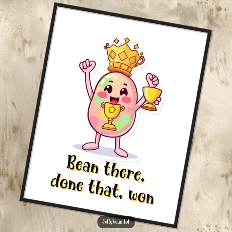 Funny Free Printable Wall Art: Anthropomorphic jelly bean character triumphantly holding a shiny trophy, celebrating victory.