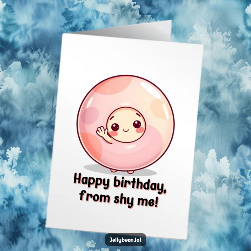 Funny Free Printable Birthday Card: A shy jelly bean character peeking from behind a giant gumdrop, offering a small, endearing wave hello.