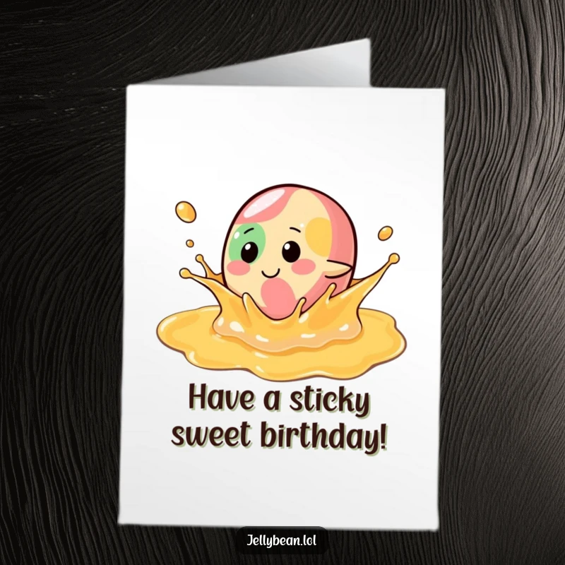 Funny Free Printable Birthday Card: A jelly bean character happily splashing in a pool of syrup, celebrating