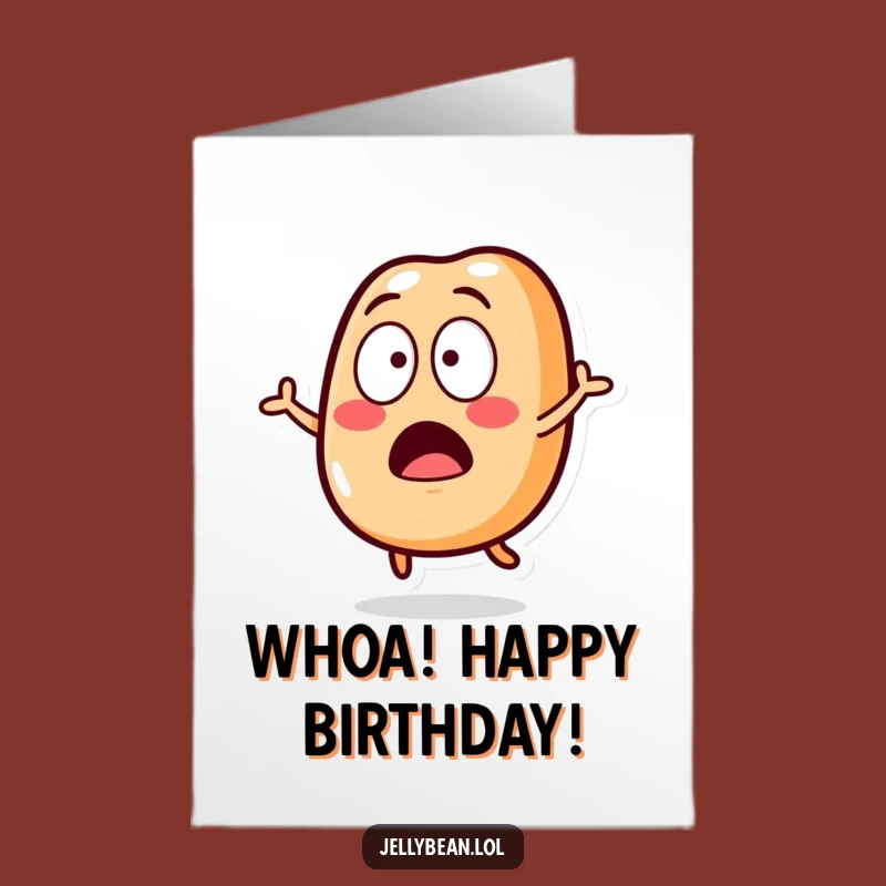 Free Printable Surprise Birthday Card: Shocked Jelly Bean, Funny Downloadable Gift