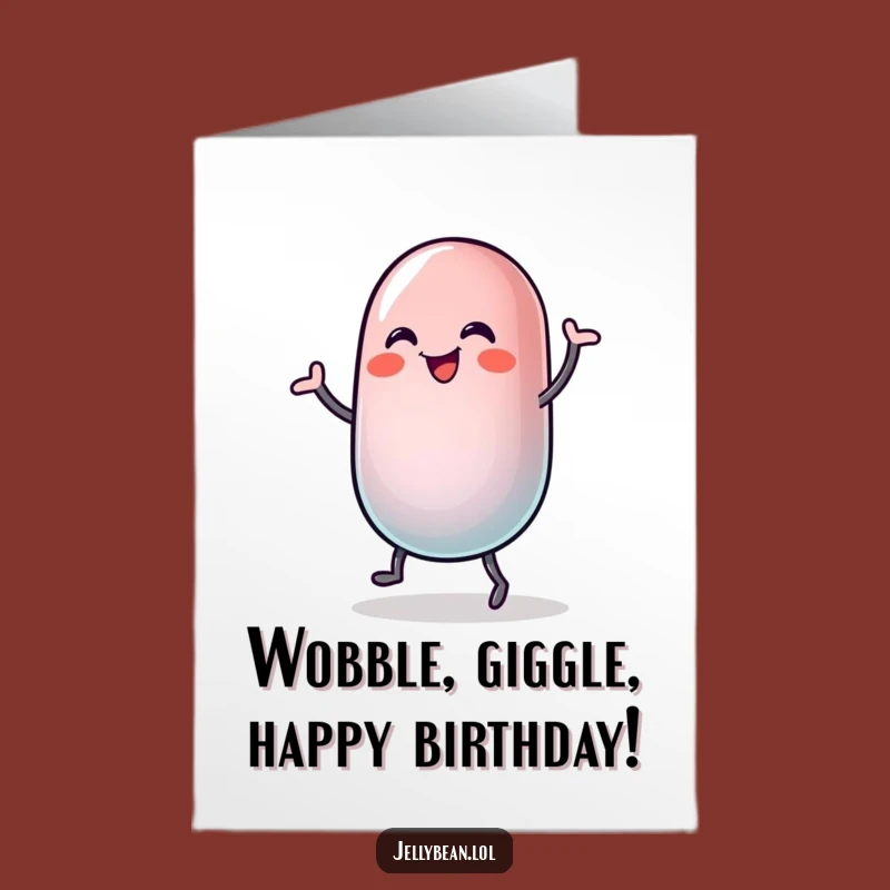 Free Printable Birthday Card: Dancing Jelly Bean, Funny Joyful Vibes, Instant Download