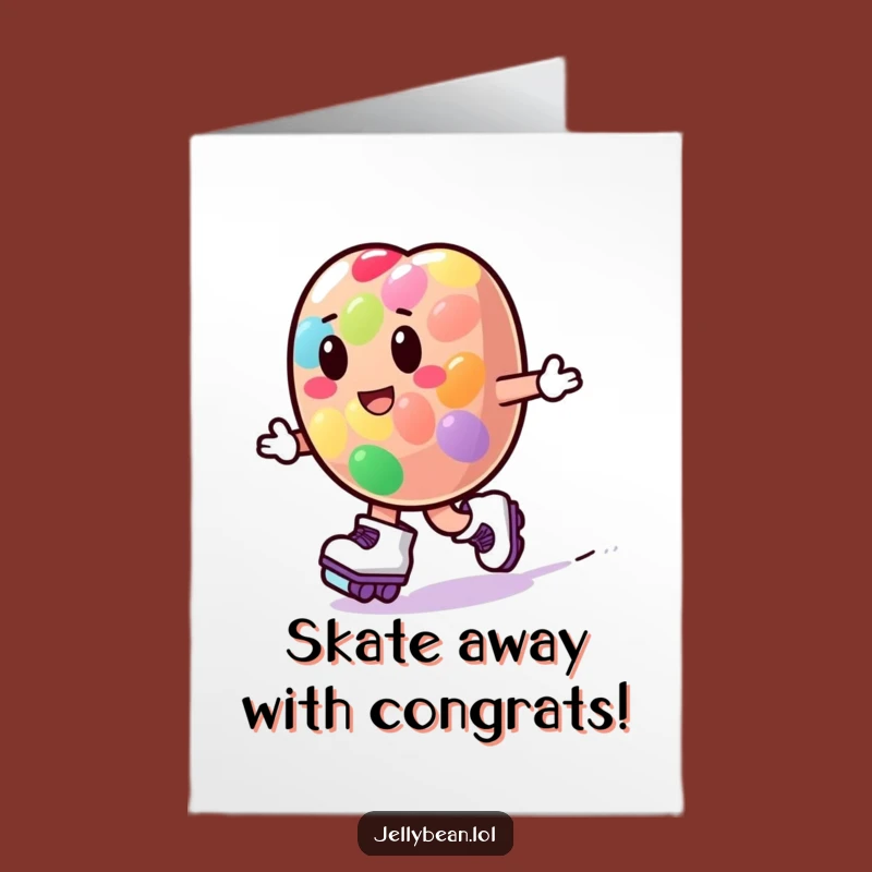 Free Printable Congrats Card: Skate On Jelly Bean Downloadable Gift
