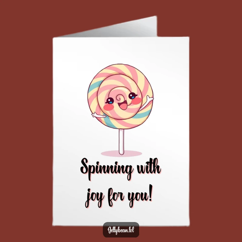 Free Printable Lollipop Spin Congrats Card - Funny Downloadable Gift