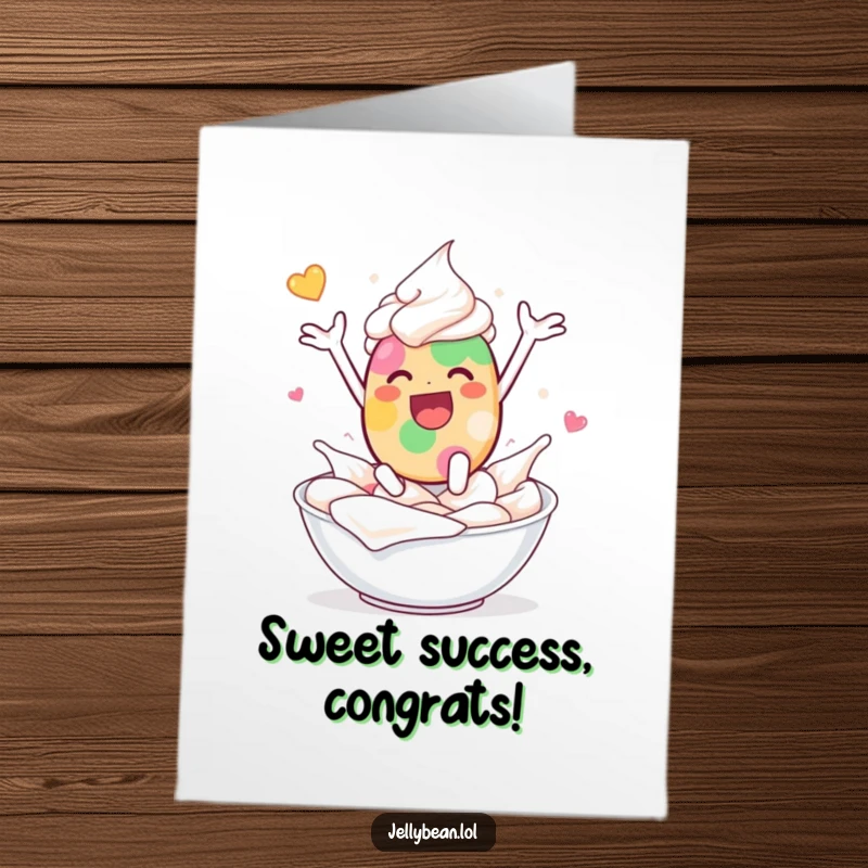 Funny Free Printable Congrats Card: A jelly bean character joyfully leaping into a bowl of rich whipped cream.