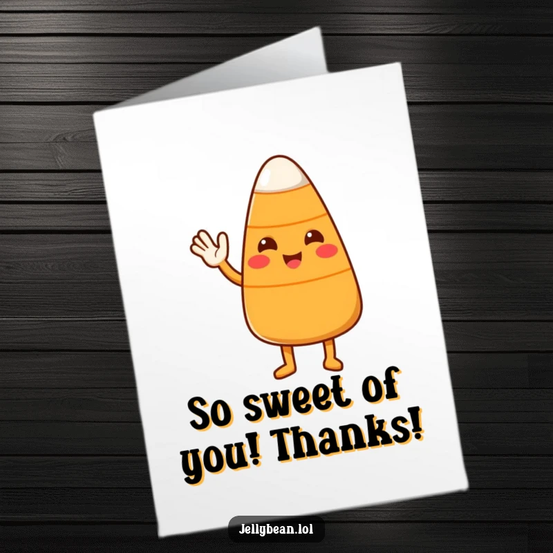 Funny Free Printable Thank You Card: A happy candy corn character giving a friendly wave to show thanks.