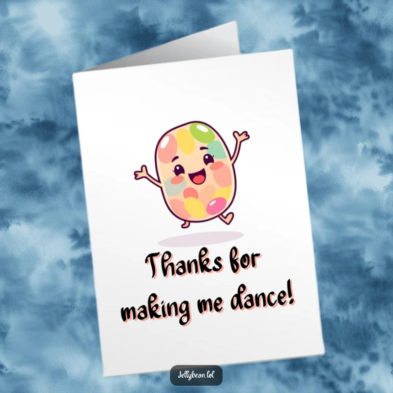 Funny Free Printable Thank You Card: A happy jelly bean character dances, sending a fun and humorous thank you note.