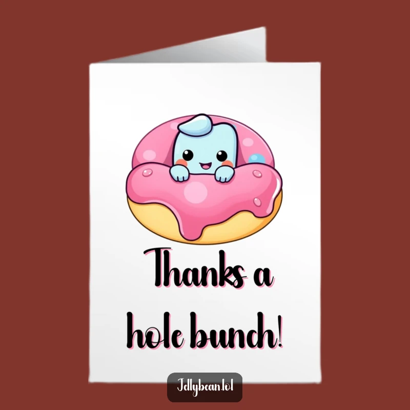 Free Printable Thanks Card: Donut Jelly Bean Grin Expressing Gratitude Funny Downloadable Gift
