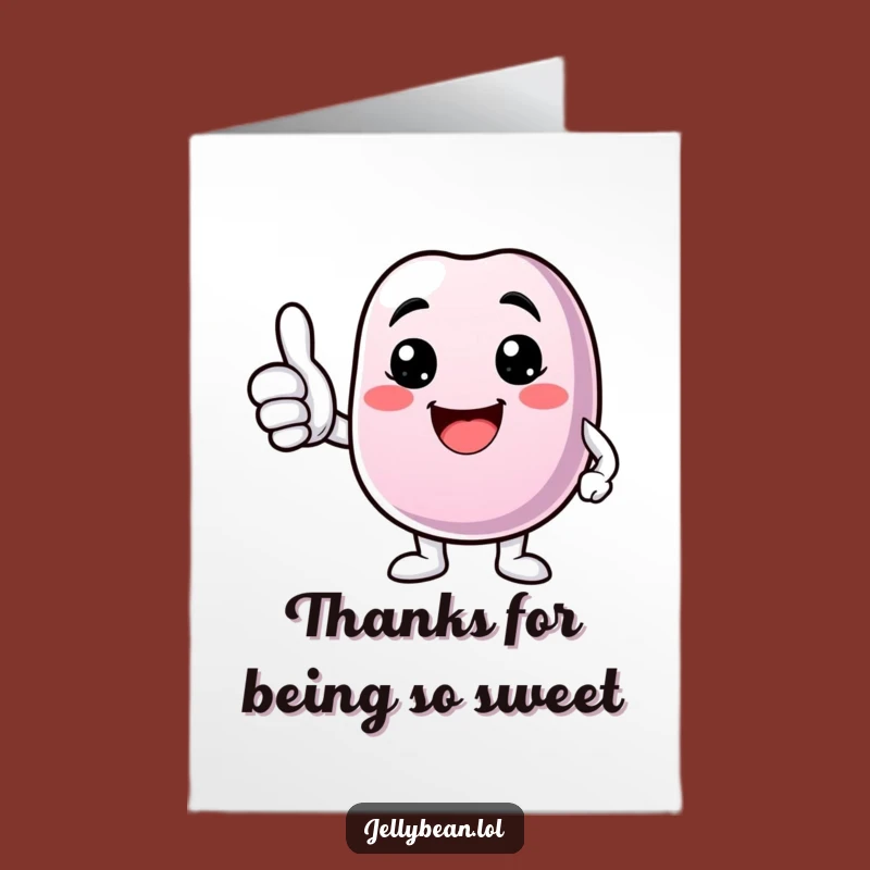 Free Printable Thank You Card: Smiley Jelly Bean's Thanks - Funny Gift