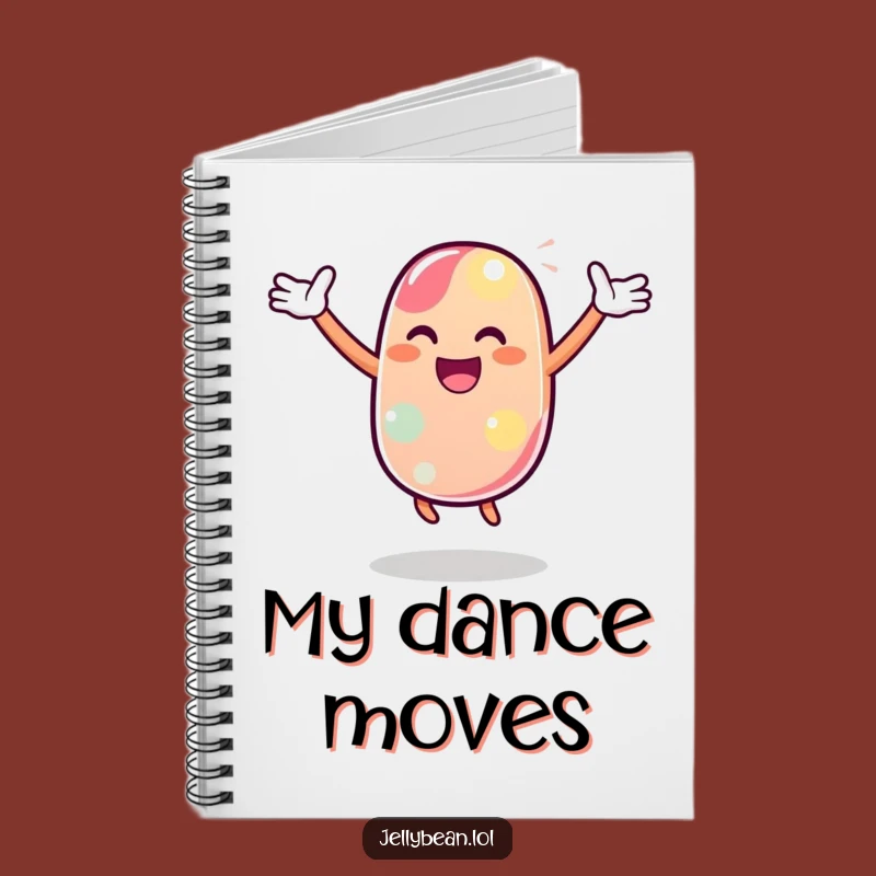 Funny Dancing Jelly Bean Notebook: Jot Down Your Moves, Great Funny Gift